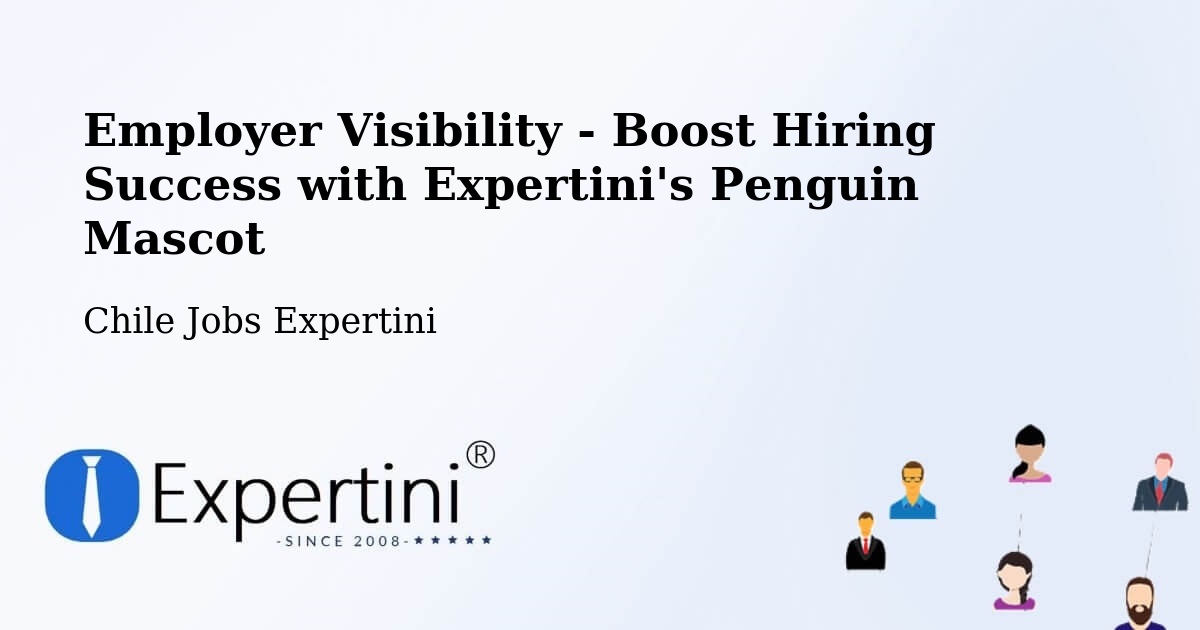 CV and Resume Visibility Optimization – Curicó - Chile Jobs Expertini